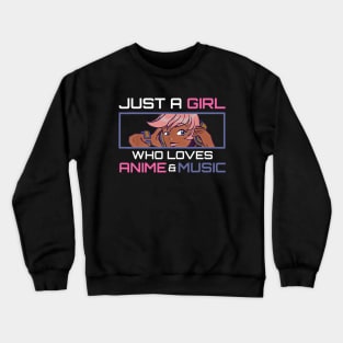 Just A Girl Who Loves Anime And Music Afro African American Crewneck Sweatshirt